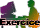 exercice.gif (2195 octets)
